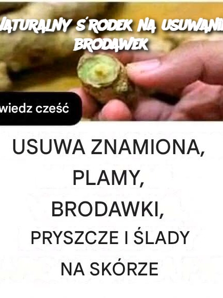 Naturalny środek na usuwanie brodawek
