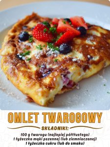 Omlet Twarogowy: Pyszny i łatwy przepis na śniadanie!