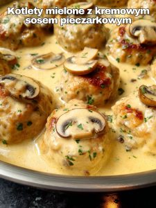 Kotlety z kremowym sosem pieczarkowym (Wersja do druku)