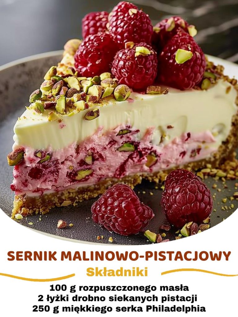 Sernik Malinowo-Pistacjowy