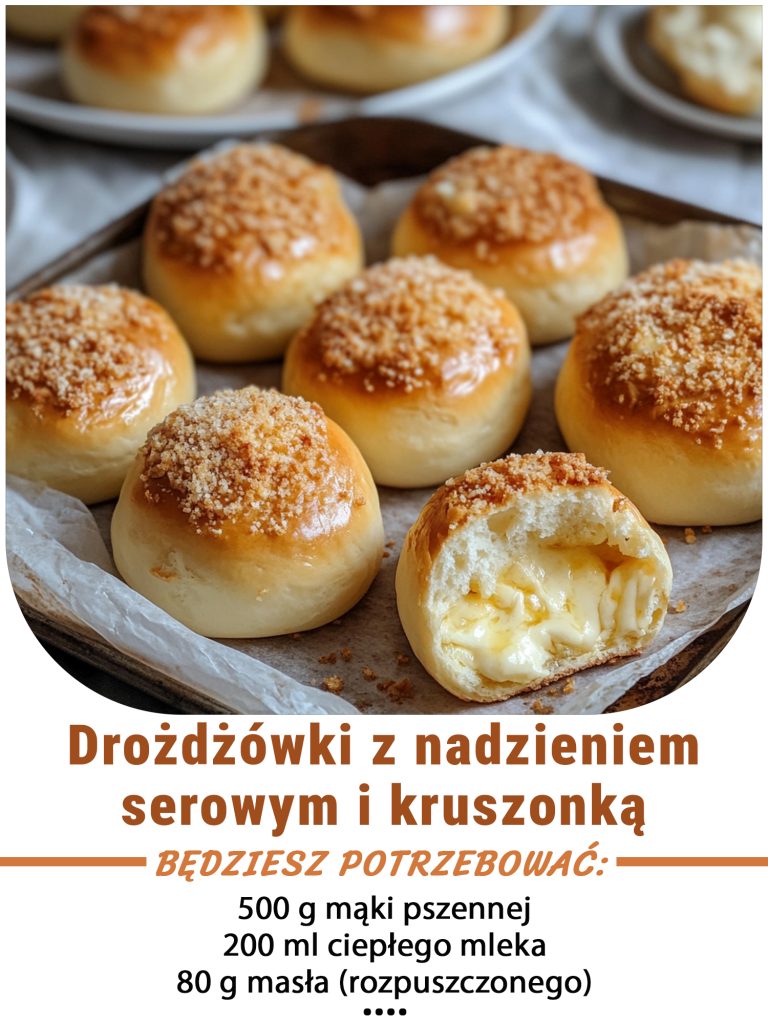 Drożdżówki z nadzieniem serowym i kruszonką