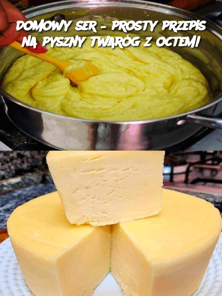 Domowy ser – prosty przepis na pyszny twaróg z octem!