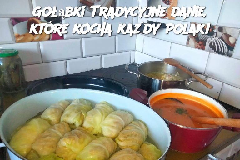 Gołąbki Tradycyjne danie, które kocha każdy Polak!