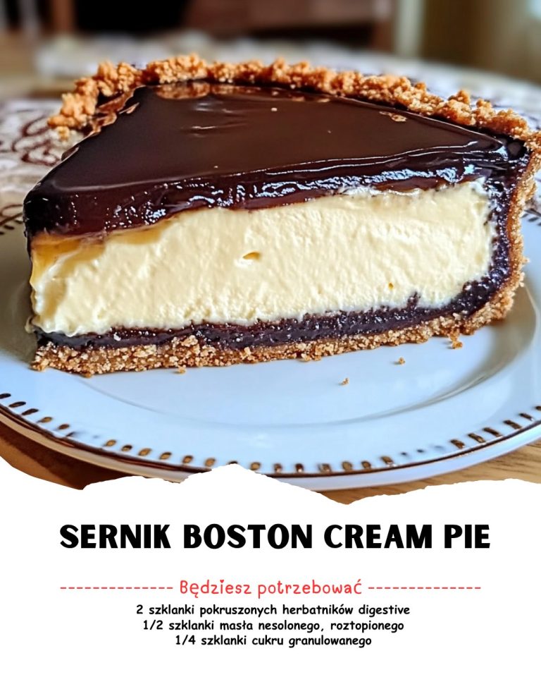 Sernik Boston Cream Pie 🍰🍫 – Luksusowa warstwowa rozkosz!