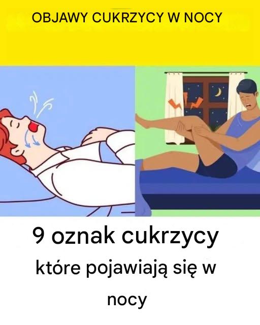 20 objawów cukrzycy pojawiających się w nocy: co twoje ciało próbuje ci powiedzieć podczas snu