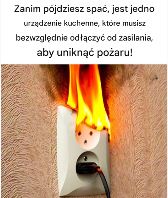 Sprzęt kuchenny, który zawsze należy odłączać od zasilania na noc, aby zapobiec pożarom domu