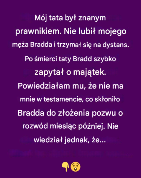 Wybrał pieniądze zamiast miłości, ale sprawiedliwość zapukała do moich drzwi, gdy zmarł mój bogaty ojciec